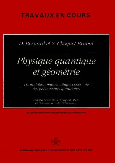 Physique quantique et géométrie