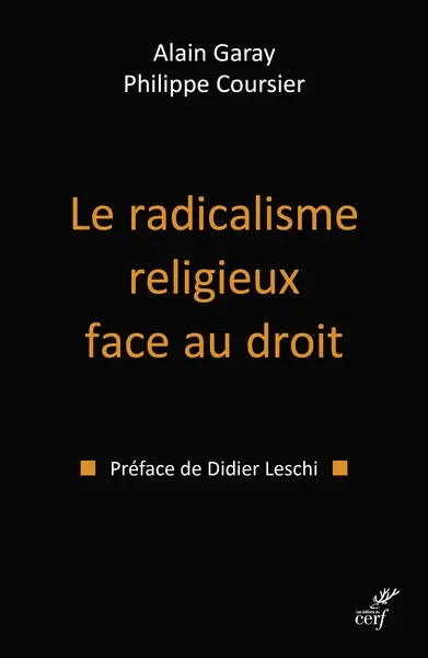 Le radicalisme religieux face au droit