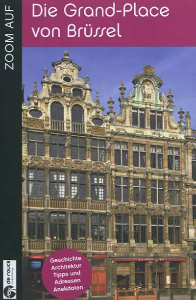 Zoom auf die Grand-Place von Brüssel