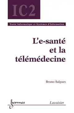 L'e-santé et la télémédecine