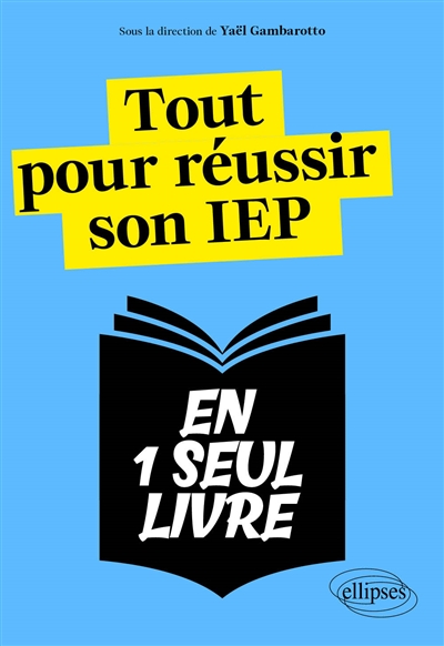 Tout pour réussir son IEP...