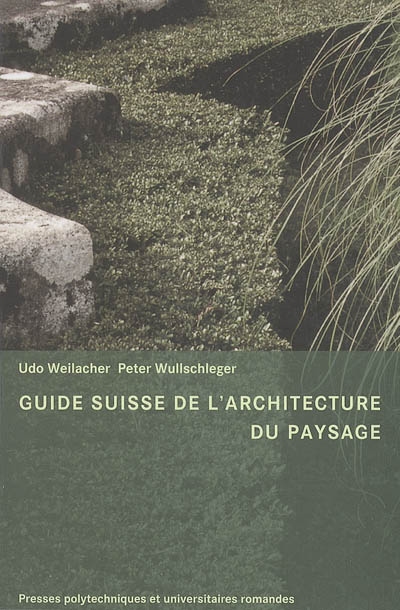 Guide suisse de l'architecture du paysage