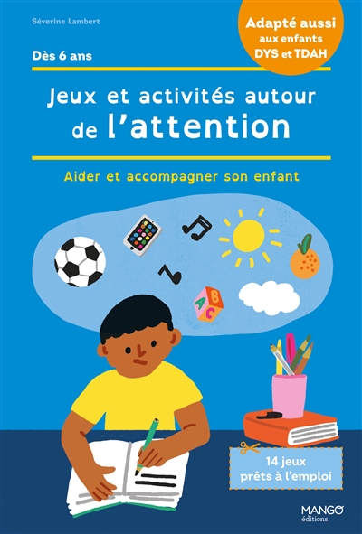 couverture du livre Jeux et activités autour de l'attention : aider et accompagner son enfant