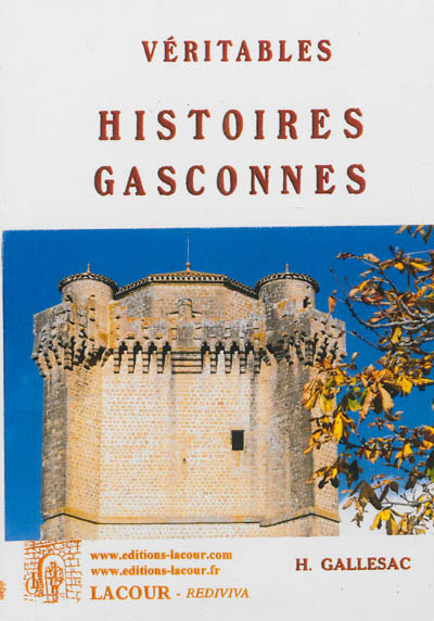 Véritables histoires gasconnes
