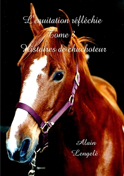 L'équitation réfléchie :...