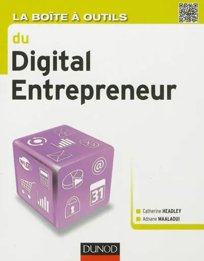 La boîte à outils du digital entrepreneur