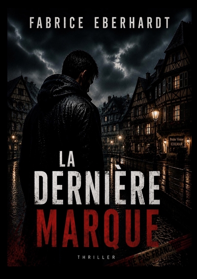 La dernière marque