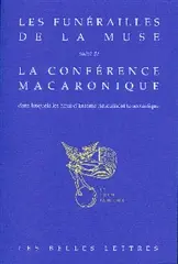 Les funérailles de la muse de Guillaume Nesen. La conférence macaronique