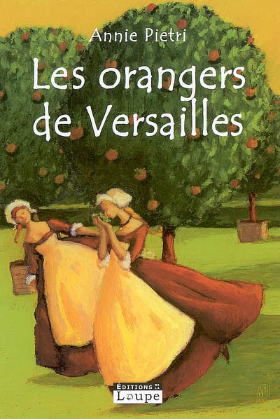 Les oranges de Versailles