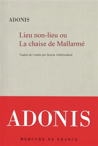 Lieu non-lieu ou La chaise de Mallarmé