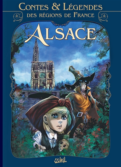 Contes et légendes des régions de France. Vol. 2. Alsace