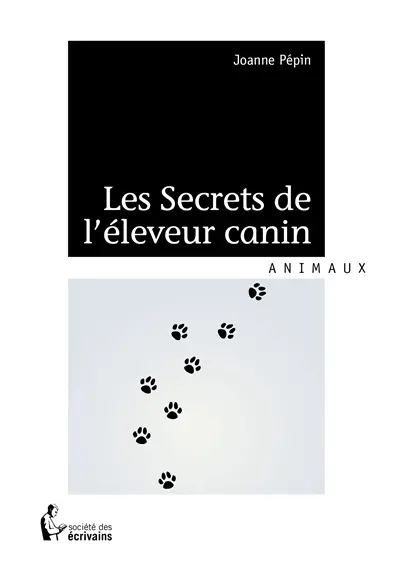 Les Secrets de l'éleveur canin