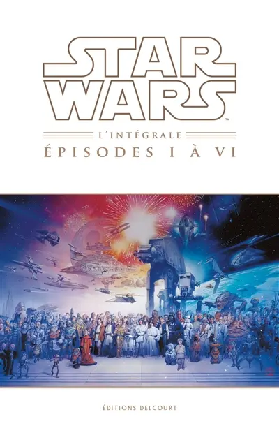 Star wars : épisodes I à VI : l'intégrale
