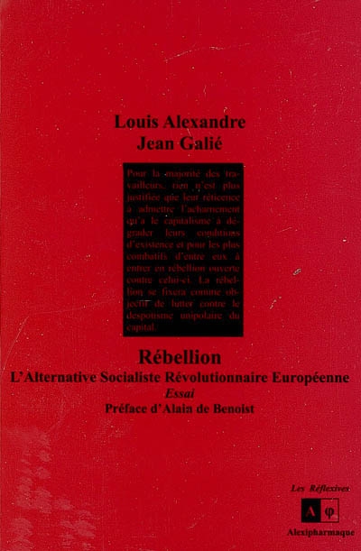 Rébellion : l'alternative socialiste révolutionnaire européenne : essai