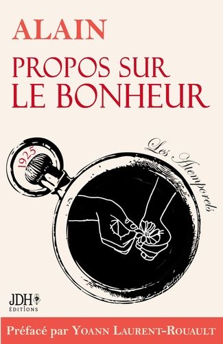 Propos sur le bonheur : 1925