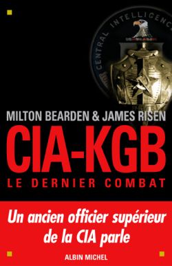 CIA-KGB : le dernier combat