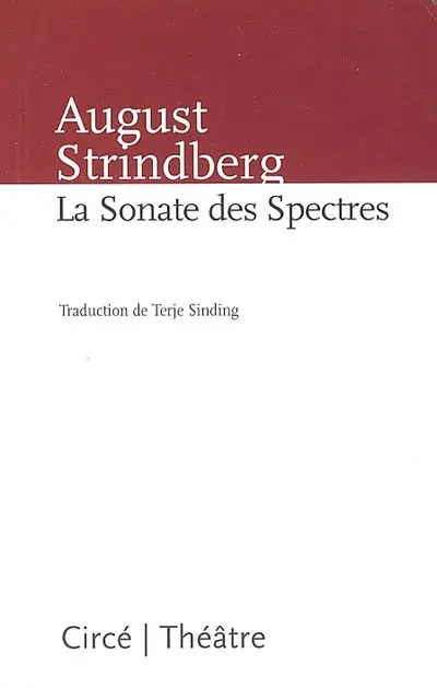 La sonate des spectres : pièce de chambre, opus 3