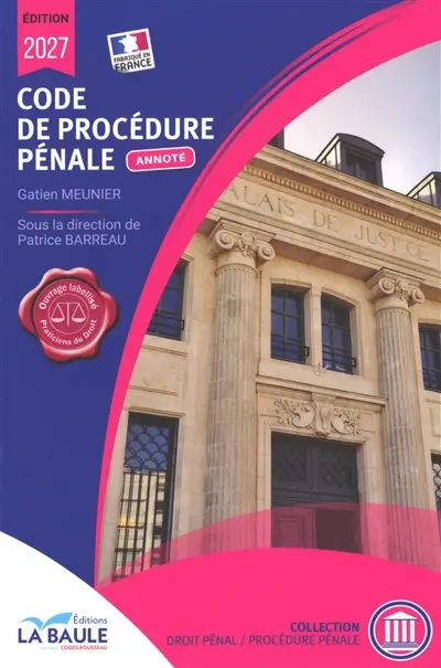 Code de procédure pénale : annoté