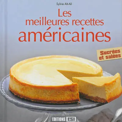 Les meilleures recettes américaines : sucrées et salées