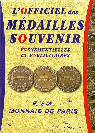 L'officiel des médailles souvenir, événementielles et publicitaires