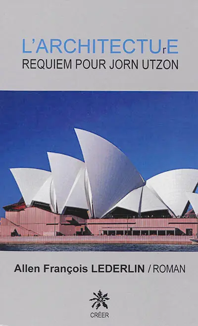 L'architecture : requiem pour Jorn Utzon