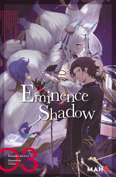 The eminence in shadow. Vol. 3