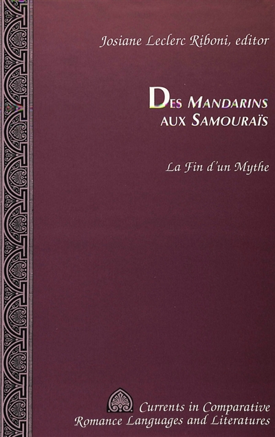Des Mandarins aux Samouraïs : la fin d'un mythe