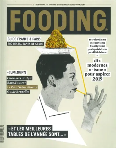 Fooding 2019 : guide France & Paris : et les meilleures tables de l'année sont...