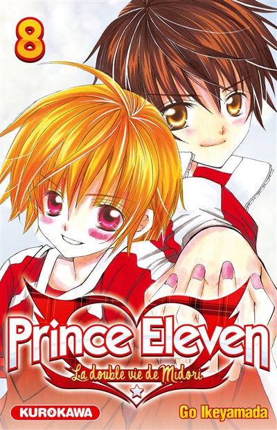 Prince Eleven : la double vie de Midori. Vol. 8