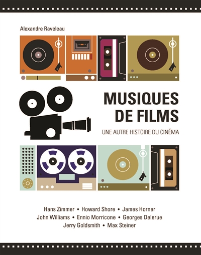 Musiques de films : une autre histoire du cinéma