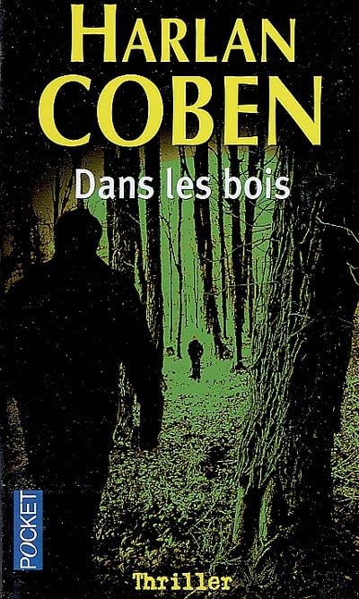 Dans les bois