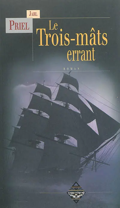 Le trois-mâts errant