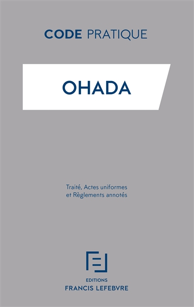 OHADA : traité, actes...