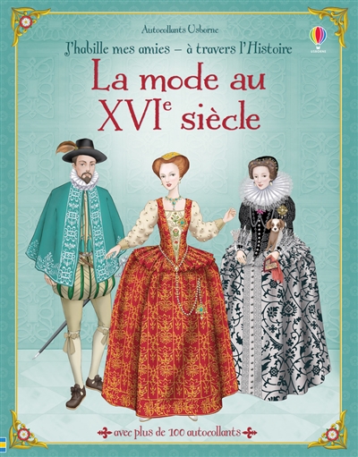 La mode au XVIe siècle