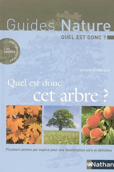 Quel est donc cet arbre ?