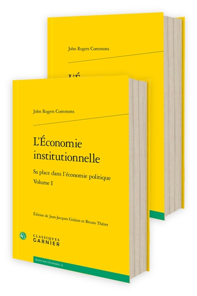 L'économie institutionnelle : sa place dans l'économie politique