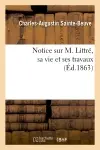 Notice sur M. Littré, sa vie et ses travaux (Ed.1863)