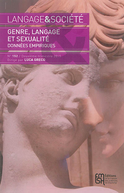 Langage et société, n° 152. Genre, langage et sexualité : données empiriques