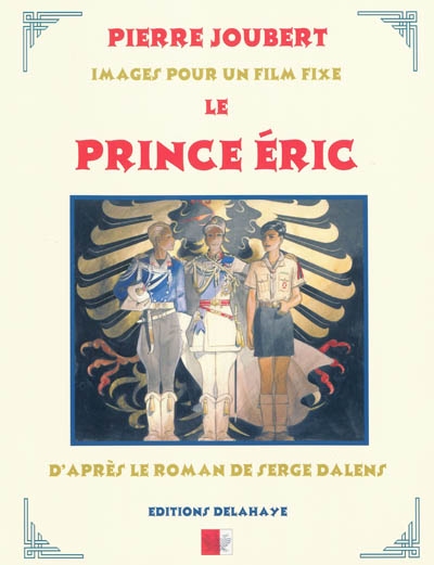 Le prince Eric : images pour un film fixe