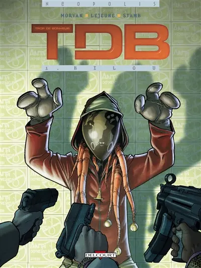 Trop de bonheur. Vol. 1. Bilou