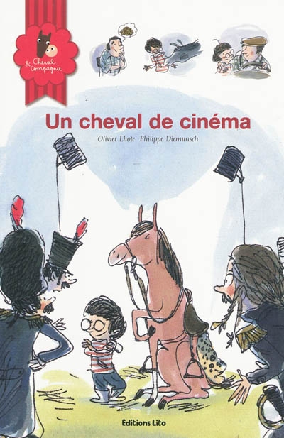 Cheval & compagnie. Vol. 6. Un cheval de cinéma