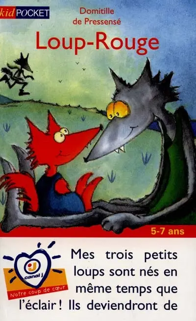 Loup-Rouge. Vol. 1