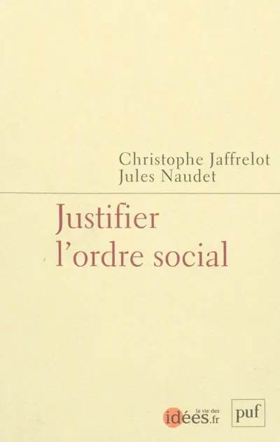 Justifier l'ordre social