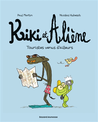 Kiki et Aliène. Vol. 1. Touristes venus d'ailleurs