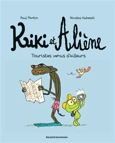Kiki et Aliène. Vol. 1. Touristes venus d'ailleurs