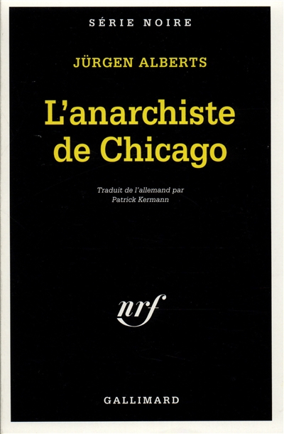 L'anarchiste de Chicago