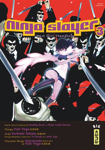 Ninja Slayer. Vol. 3. Last girl standing