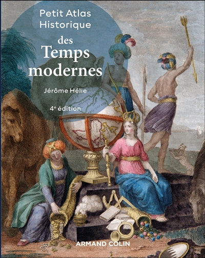 Petit atlas historique des temps modernes