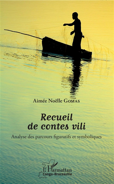 Recueil de contes vili : analyse des parcours figuratifs et symboliques