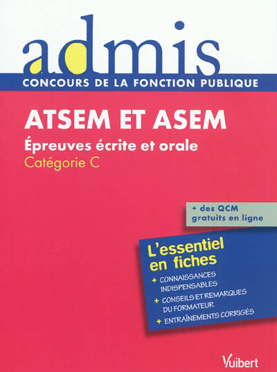 ATSEM et ASEM : épreuves écrite et orale, catégorie C : l'essentiel en fiches